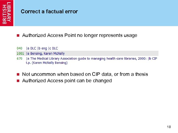 Correct a factual error n Authorized Access Point no longer represents usage Not uncommon