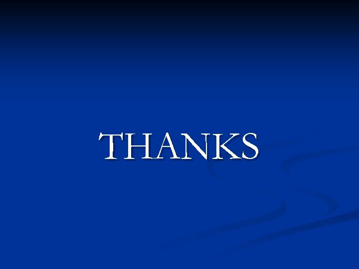THANKS 