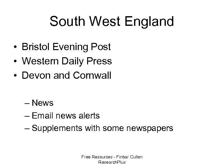 South West England • Bristol Evening Post • Western Daily Press • Devon and