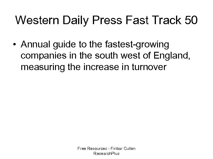 Western Daily Press Fast Track 50 • Annual guide to the fastest-growing companies in
