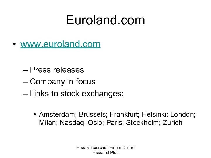Euroland. com • www. euroland. com – Press releases – Company in focus –