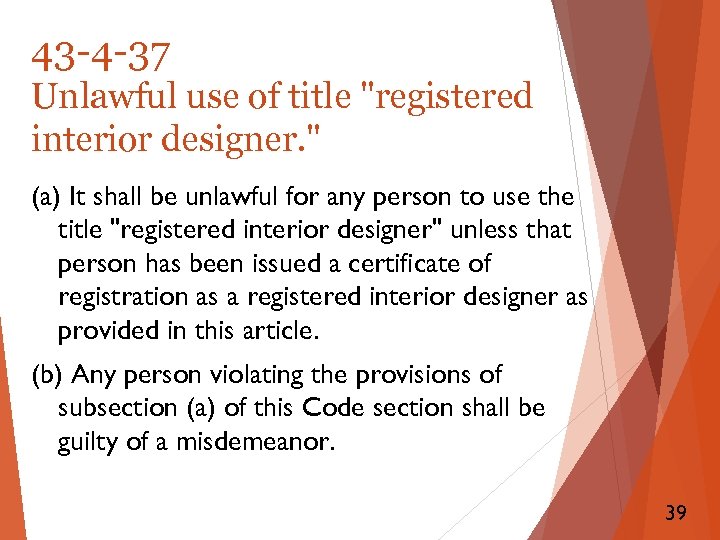 43 -4 -37 Unlawful use of title 