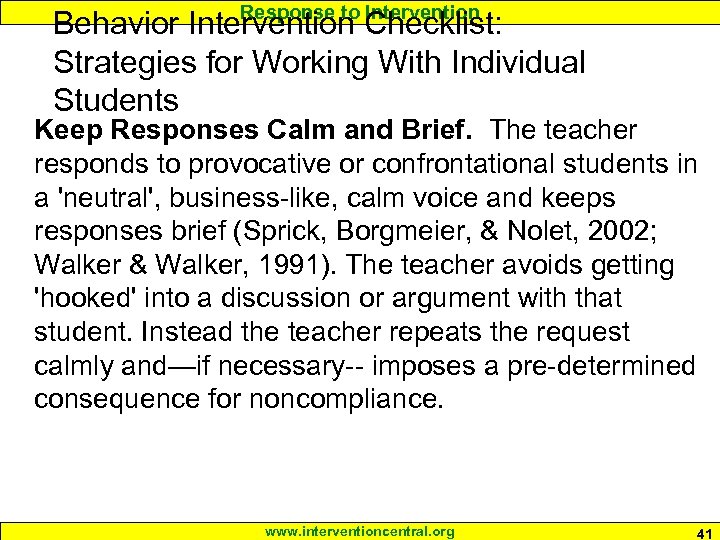 Response to Intervention Behavior Intervention Checklist: Strategies for Working With Individual Students Keep Responses