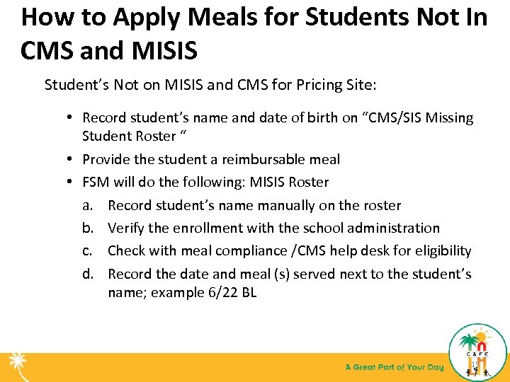 How to Apply Meals for Students Not In CMS and MISIS Student’s Not on