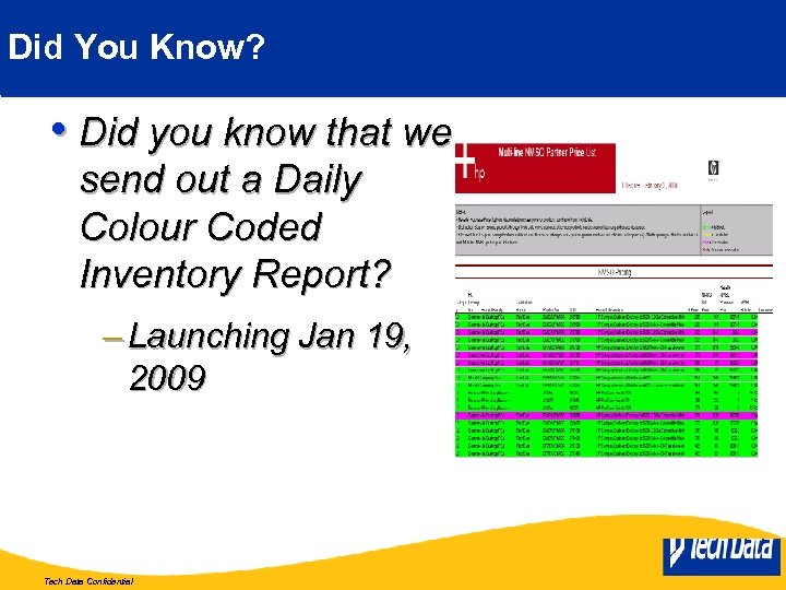 Did You Know? • Did you know that we send out a Daily Colour