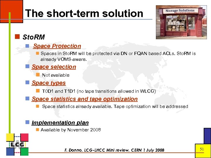 The short-term solution Sto. RM Space Protection Spaces in Sto. RM will be protected