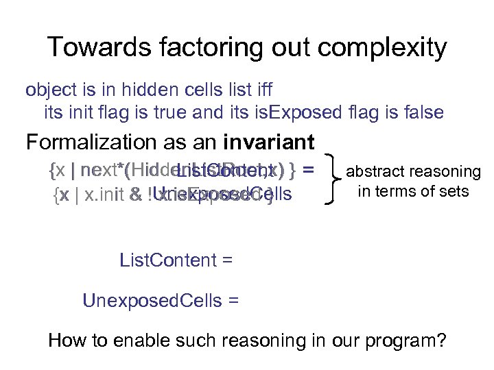 Towards factoring out complexity object is in hidden cells list iff its init flag