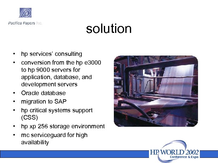 solution • hp services’ consulting • conversion from the hp e 3000 to hp