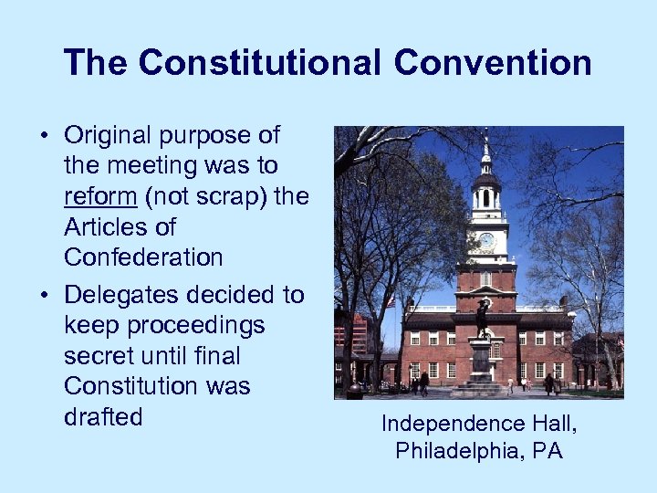 Characteristics of the Delegates to the Constitutional Convention