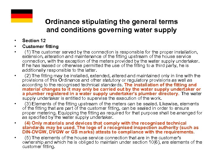 Ordinance stipulating the general terms and conditions governing water supply • • Section 12