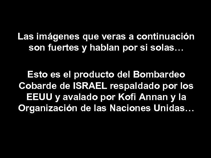 Las imágenes que veras a continuación son fuertes y hablan por si solas… Esto