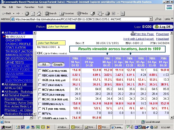 John Test Patient Results viewable across locations, back to 1999 51 