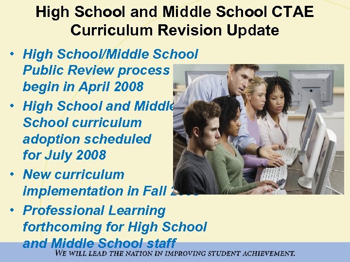 High School and Middle School CTAE Curriculum Revision Update • High School/Middle School Public