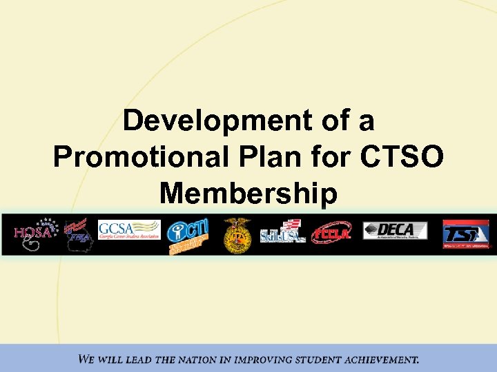 Development of a Promotional Plan for CTSO Membership 