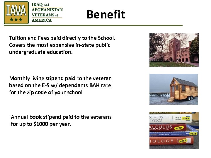 Benefit Tuition and Fees paid directly to the School. Covers the most expensive in-state
