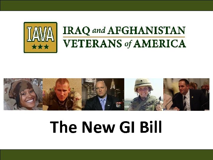 The New GI Bill 