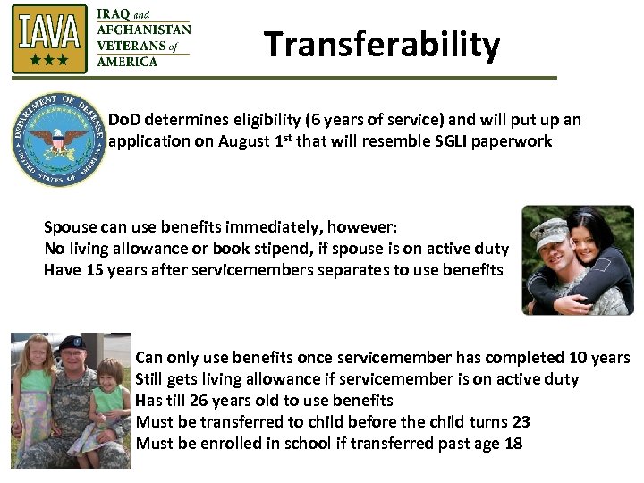 Transferability Do. D determines eligibility (6 years of service) and will put up an