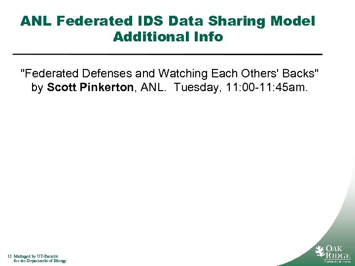 ANL Federated IDS Data Sharing Model Additional Info "Federated Defenses and Watching Each Others'