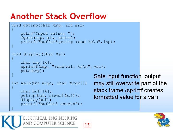 Another Stack Overflow Safe input function; output may still overwrite part of the stack