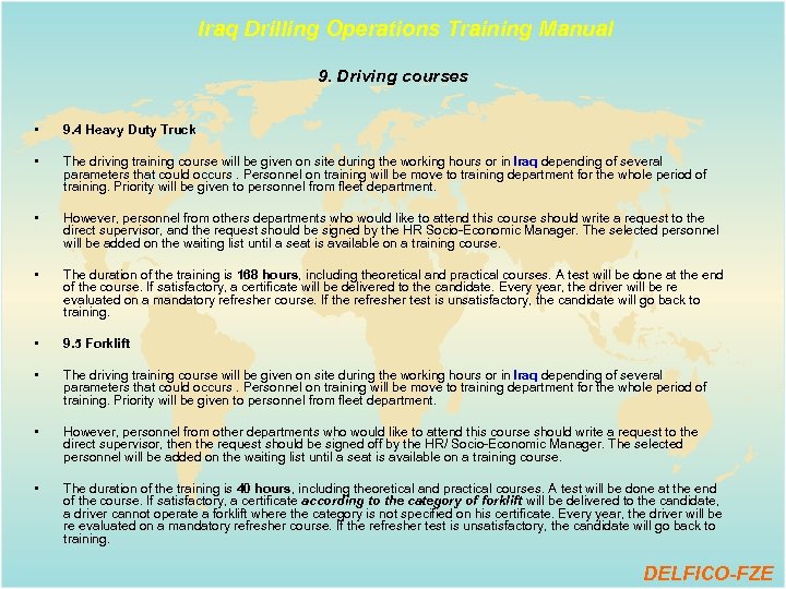 Iraq Drilling Operations Training Manual 9. Driving courses • 9. 4 Heavy Duty Truck