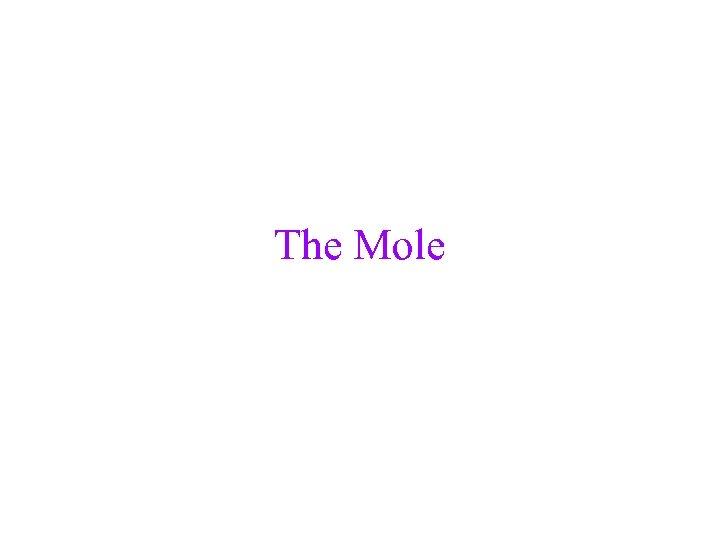 The Mole 