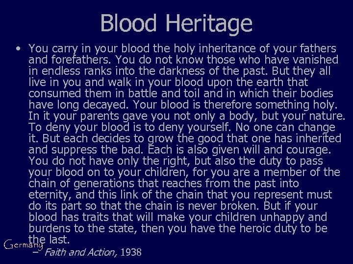 Blood Heritage • You carry in your blood the holy inheritance of your fathers