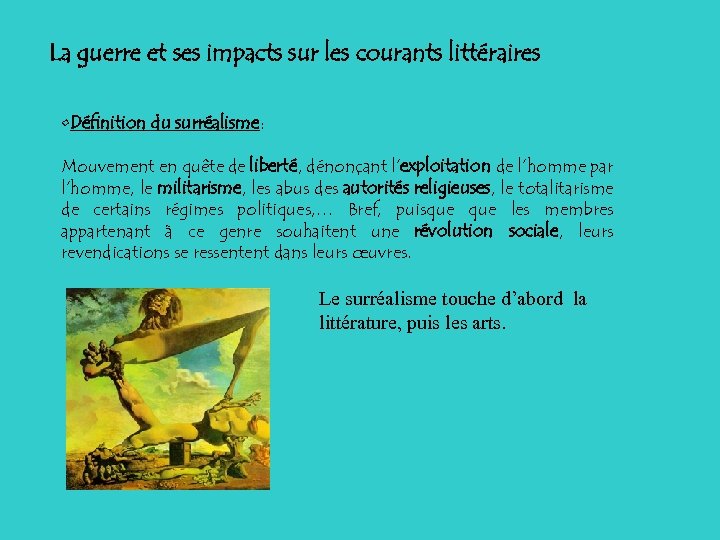 La guerre et ses impacts sur les courants littéraires • Définition du surréalisme: Mouvement