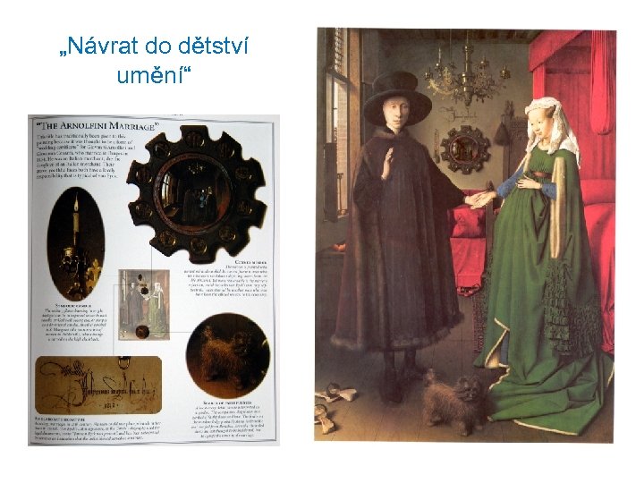 „Návrat do dětství umění“ 