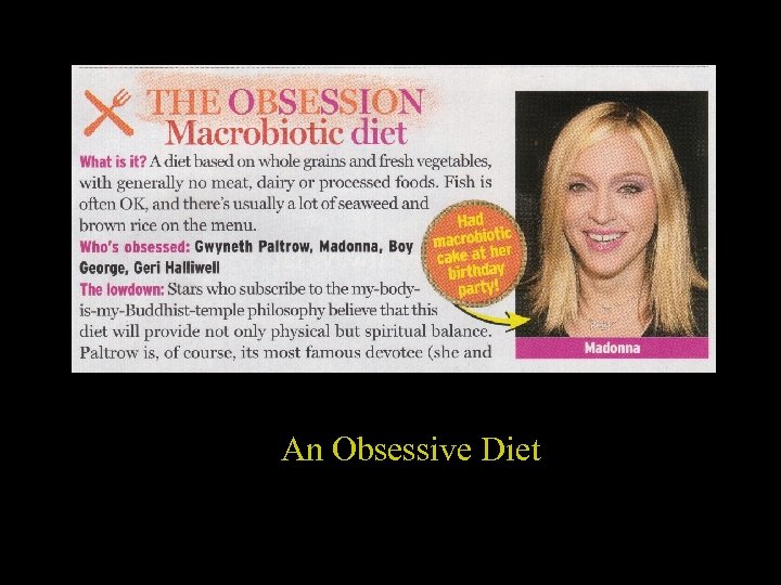 An Obsessive Diet 