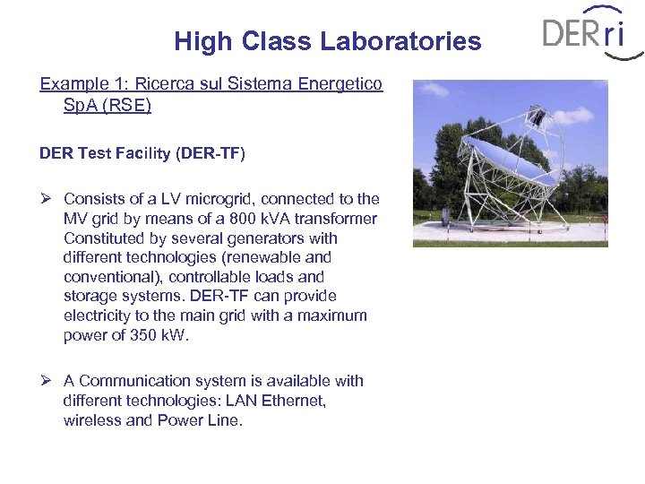 High Class Laboratories Example 1: Ricerca sul Sistema Energetico Sp. A (RSE) DER Test