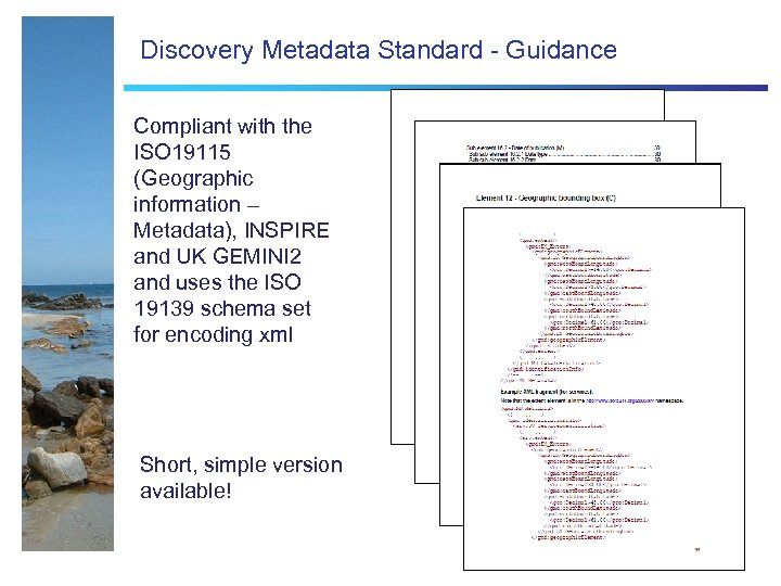 Discovery Metadata Standard - Guidance Compliant with the ISO 19115 (Geographic information – Metadata),