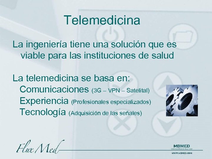 Telemedicina La ingeniería tiene una solución que es viable para las instituciones de salud