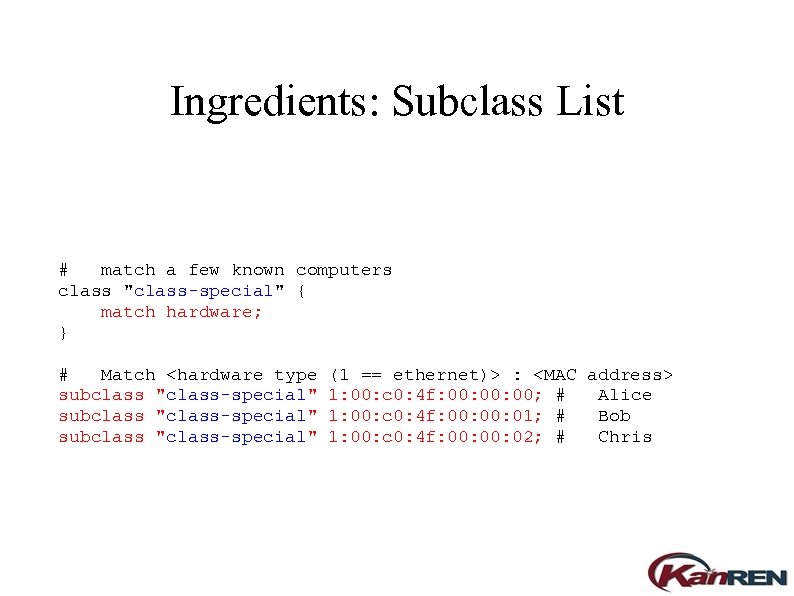 Ingredients: Subclass List # match a few known computers class 