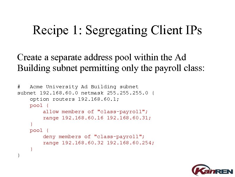 Recipe 1: Segregating Client IPs Create a separate address pool within the Ad Building