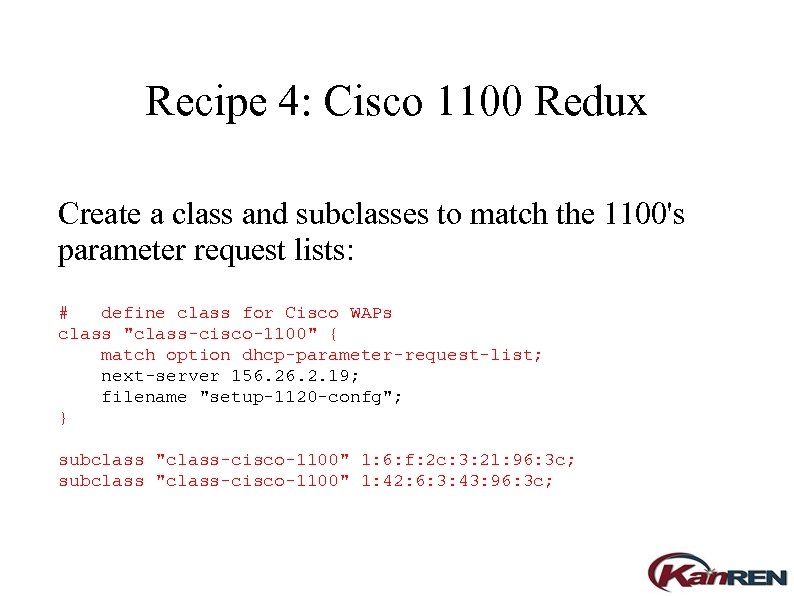 Recipe 4: Cisco 1100 Redux Create a class and subclasses to match the 1100's