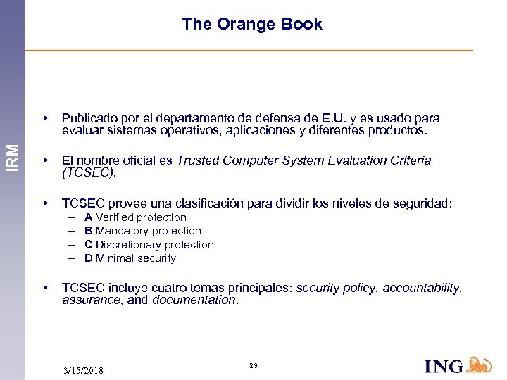 The Orange Book IRM • Publicado por el departamento de defensa de E. U.