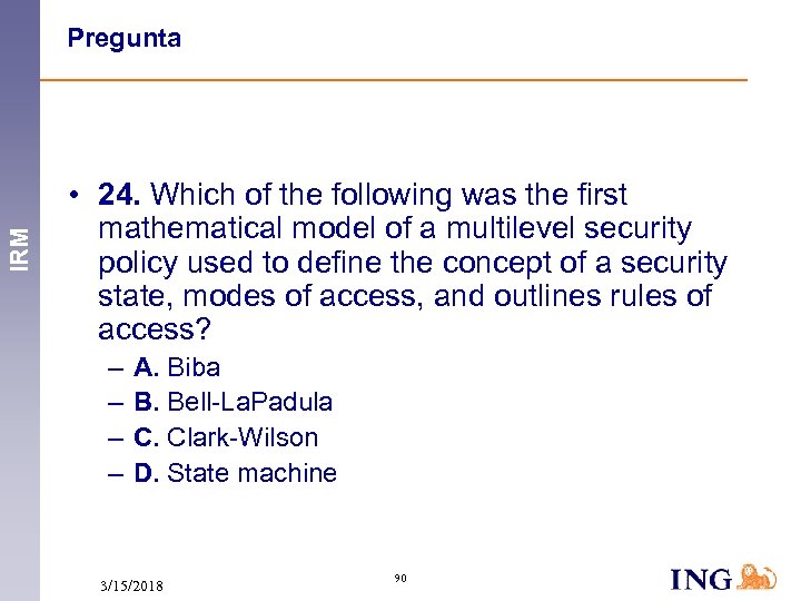 IRM Pregunta • 24. Which of the following was the first mathematical model of