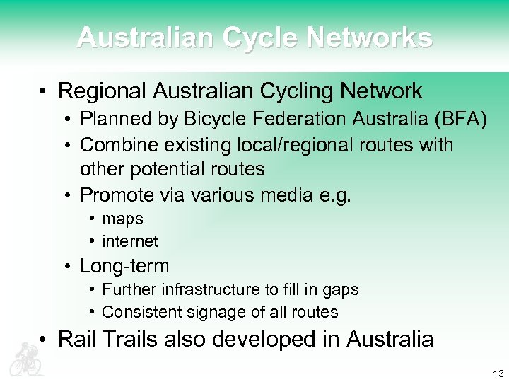Australian Cycle Networks • Regional Australian Cycling Network • Planned by Bicycle Federation Australia