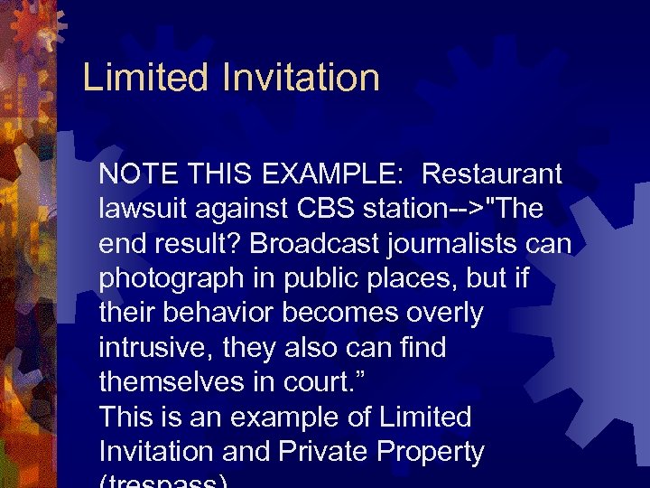 Limited Invitation NOTE THIS EXAMPLE: Restaurant lawsuit against CBS station-->