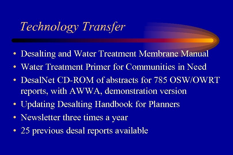 Technology Transfer • Desalting and Water Treatment Membrane Manual • Water Treatment Primer for
