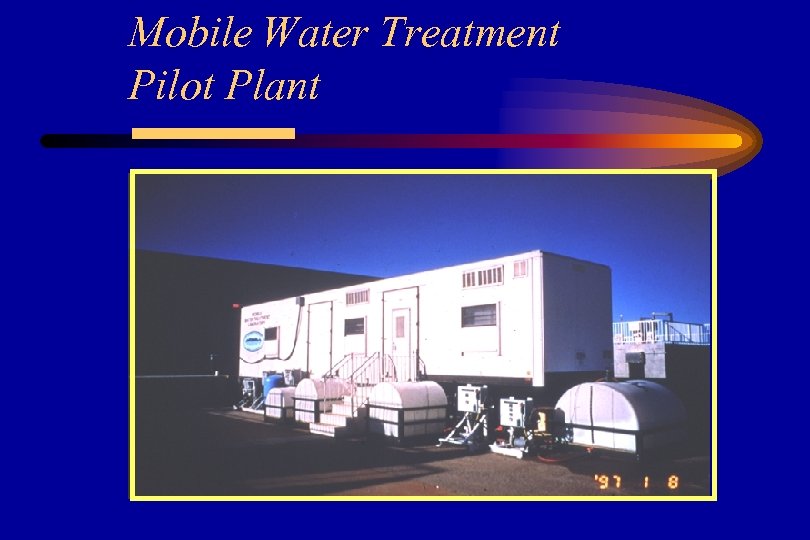 Mobile Water Treatment Pilot Plant 