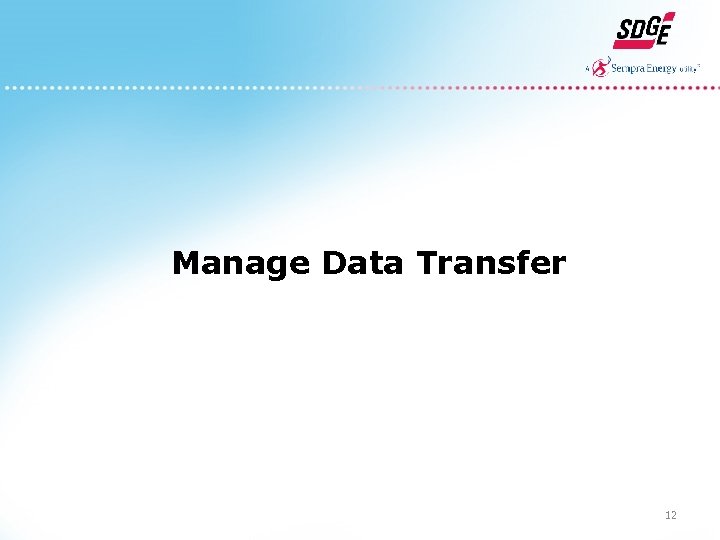 Manage Data Transfer 12 