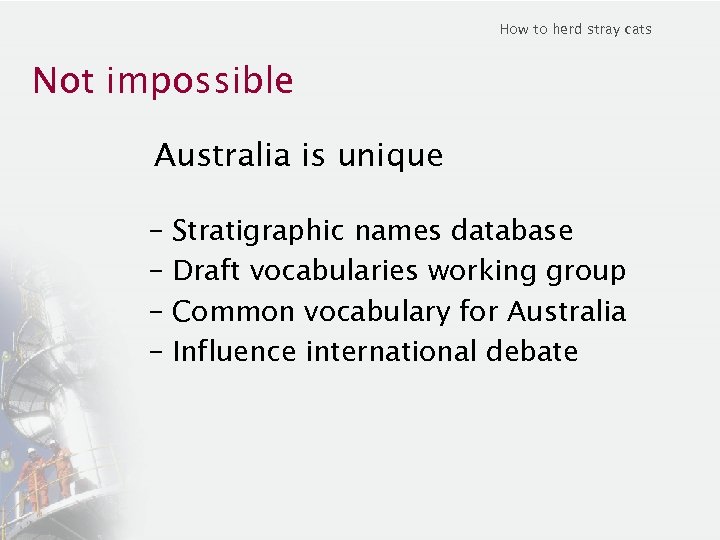 How to herd stray cats Not impossible Australia is unique – Stratigraphic names database