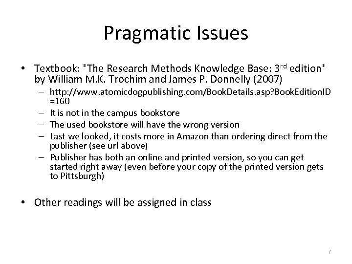 Pragmatic Issues • Textbook: 