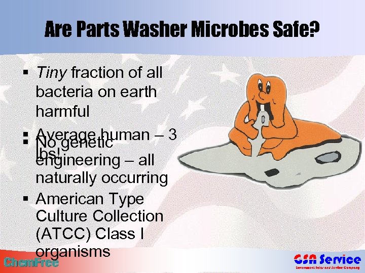 Are Parts Washer Microbes Safe? § Tiny fraction of all bacteria on earth harmful