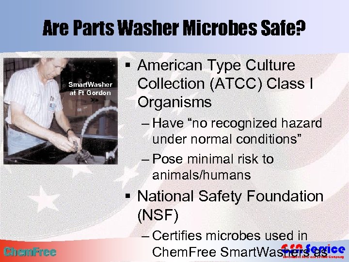 Are Parts Washer Microbes Safe? Smart. Washer at Ft Gordon § American Type Culture