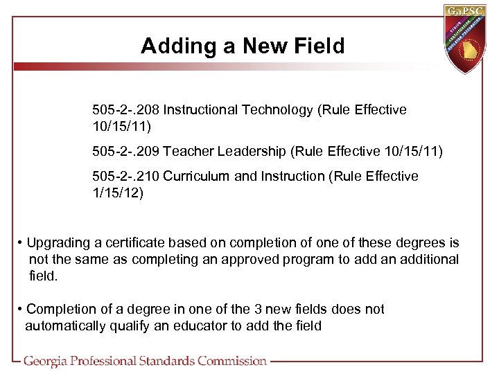 Adding a New Field 505 -2 -. 208 Instructional Technology (Rule Effective 10/15/11) 505