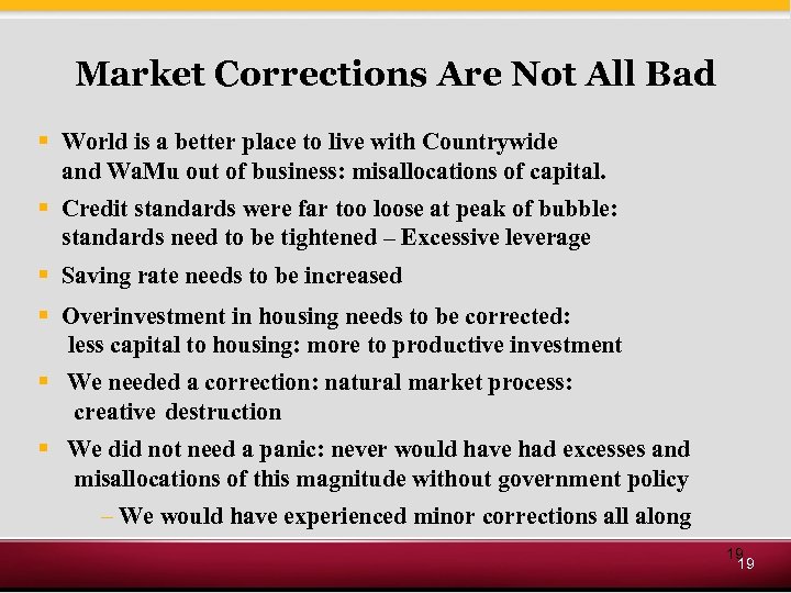 Market Corrections Are Not All Bad § World is a better place to live