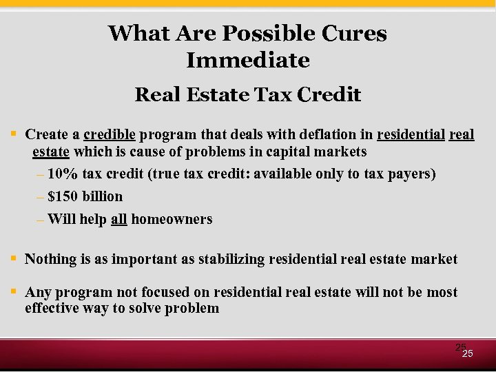 What Are Possible Cures Immediate Real Estate Tax Credit § Create a credible program
