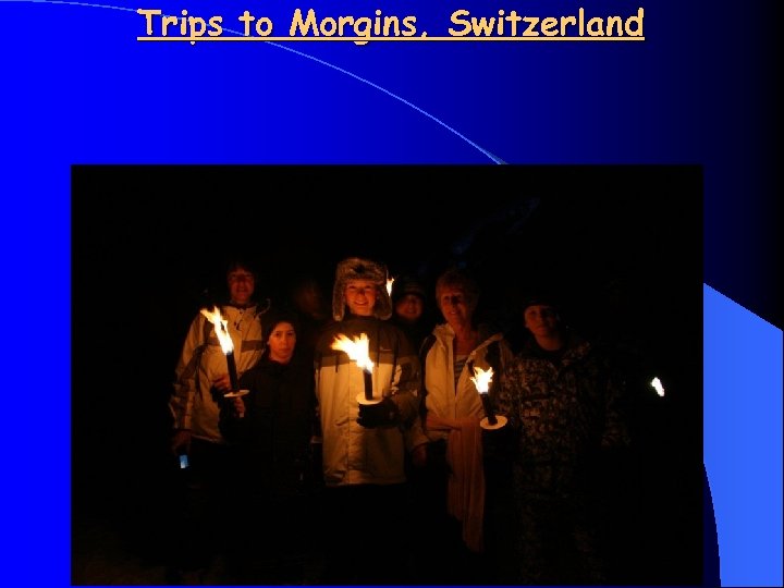 Trips to Morgins, Switzerland 
